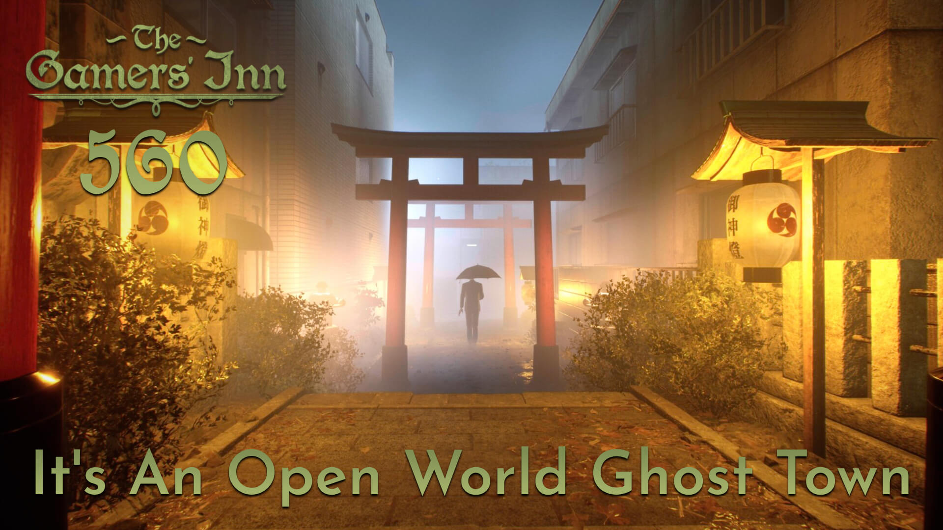 TGI 560 – It’s An Open World Ghost Town