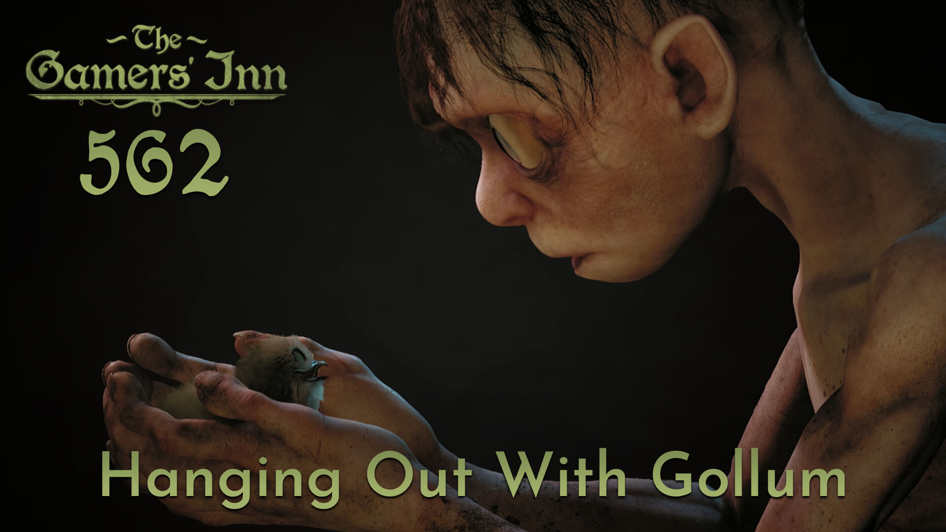 TGI 562 – Hanging Out With Gollum