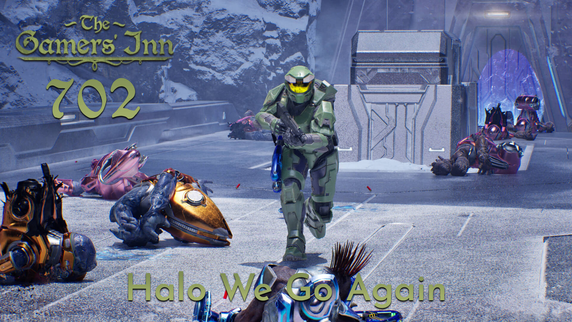 TGI 702 - Halo We Go Again